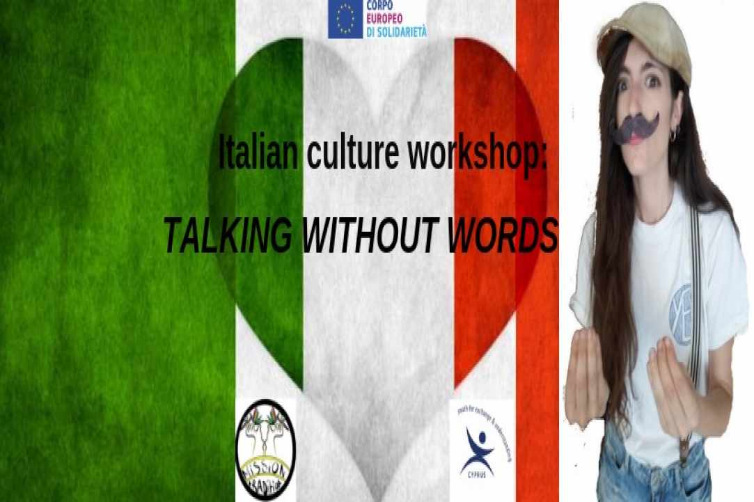 Italian Culture Workshop: Talking Without Words...