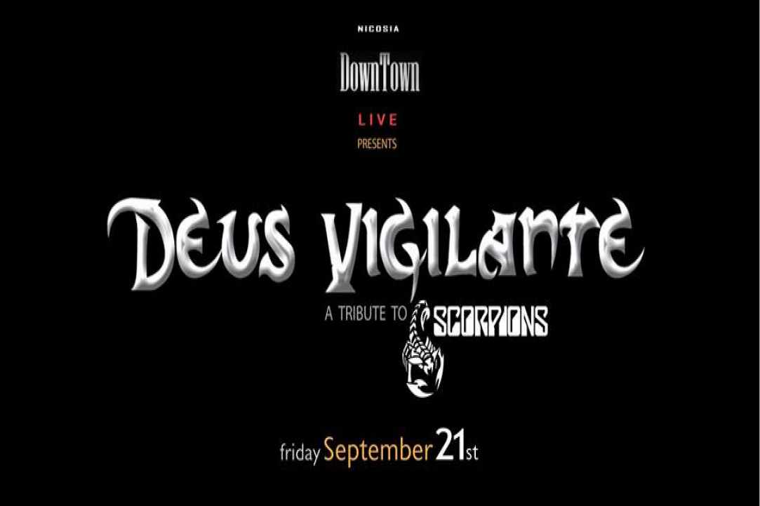 Deus Vigilante Live - A tribute to Scorpions